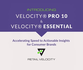Retail Velocity Launches VELOCITY® 10, Introduces VELOCITY® Essential